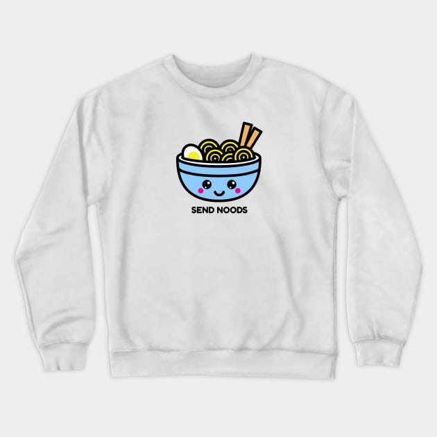 Send Noods Crewneck Sweatshirt by CANVAZSHOP